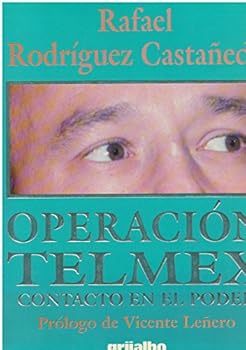 Hardcover Operacion Telmex: Contacto En El Poder [Spanish] Book