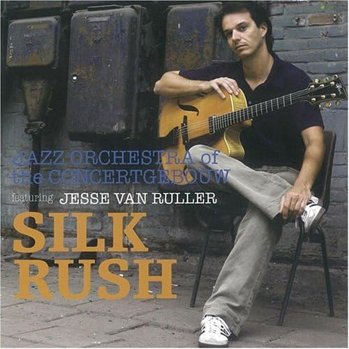 JAZZ ORCHESTRA OF THE CONCERTGEBOUW JESSE VAN RUL - Silk Rush - Disque CD