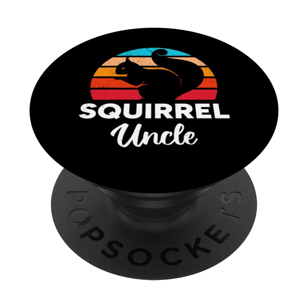 Squirrel Uncle Squirrel Uncle Squirrel Owner PopSockets Swappable PopGrip