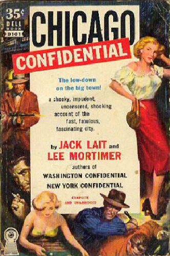 Chicago Confidential B0018ZWR20 Book Cover