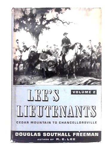 Lee's Lieutenants: A Study in Command. Volume I... B001J3SAZY Book Cover