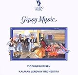  Zigeunerweisen:Gipsy Music by Klaman Lendvay Orchestra (1993-07-01)