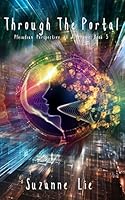 Through the Portal: Pleiadian Perspective on Ascension Book 5 0692451994 Book Cover