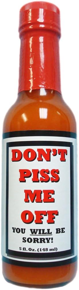 Don't Piss Me Off Hot Sauce with The Nekkid Key Chain - 5 oz