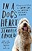 In a Dog's Heart: A Compassionate Guide to Canine Care, from Adopting to Teaching to Bonding
