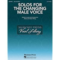 [(Solos for the Changing Male Voice)] [Author