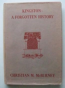 Kingston: A Forgotten History
