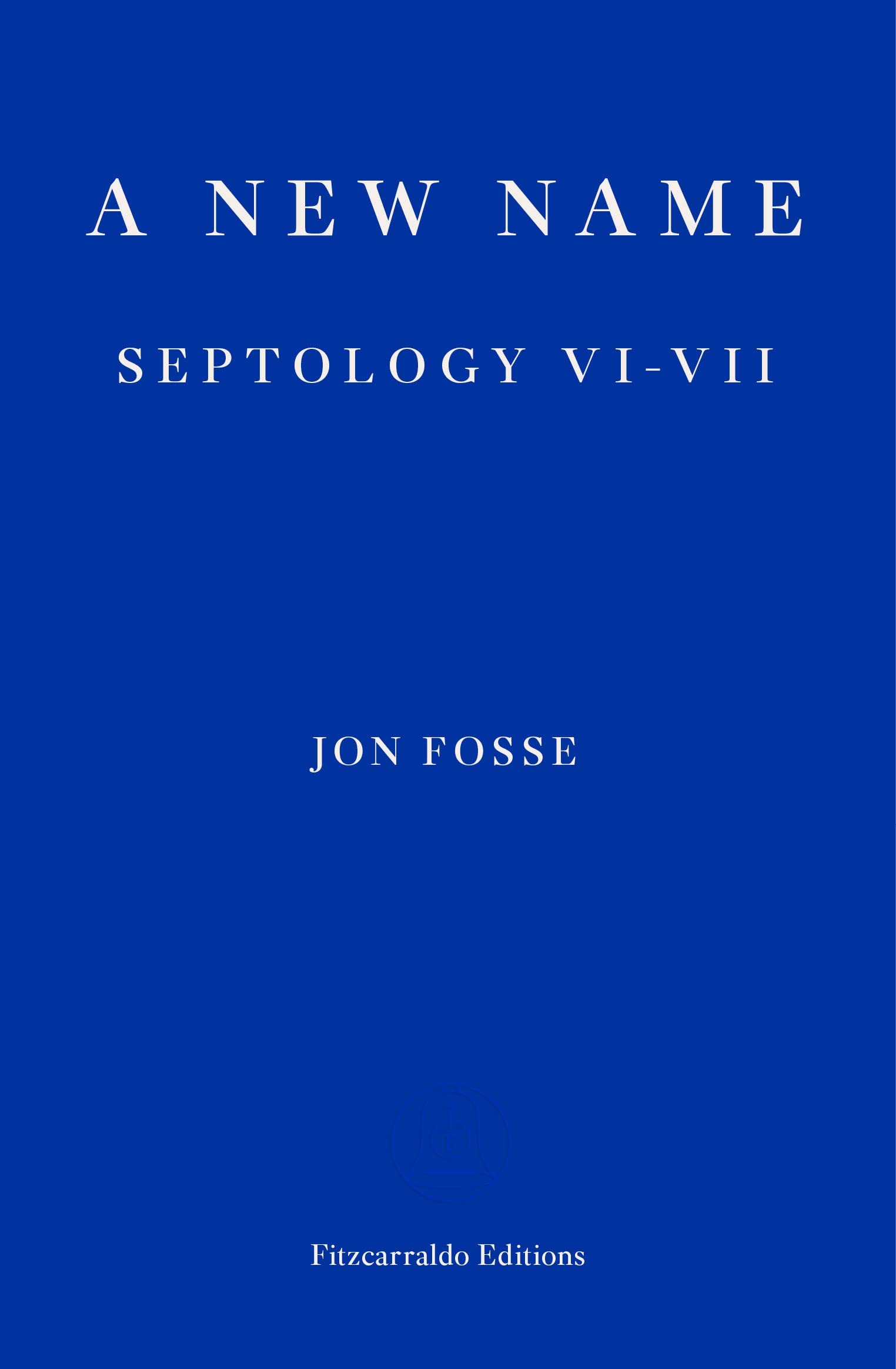 A NEW NAME:SEPTOLOGY V I-VII