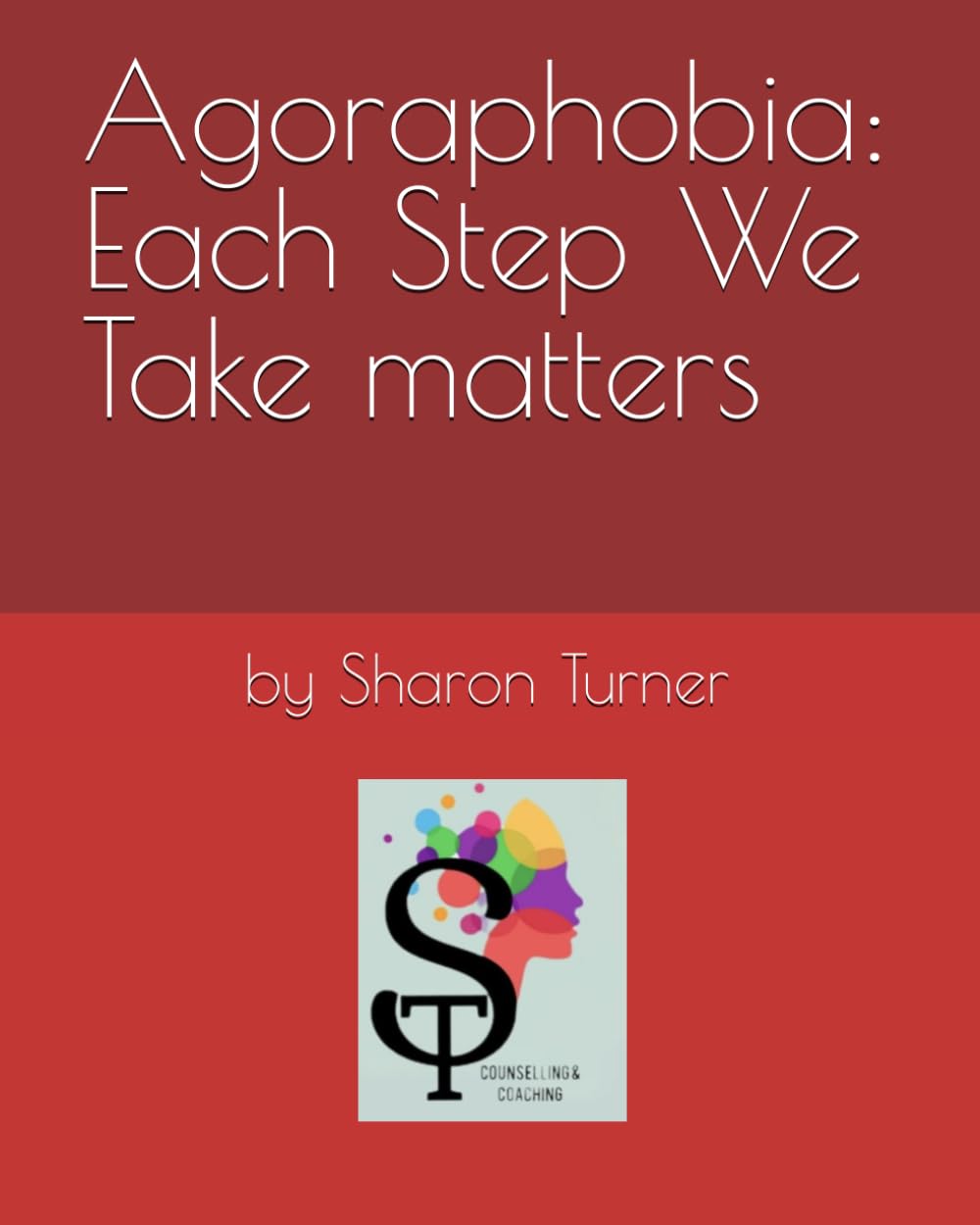 Agoraphobia: Each Step We Take matters