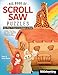 Big Book of Scroll Saw Puzzles: More Than 75 Easy-to-Cut Designs in Wood (Fox Chapel Publishing)