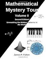 Mathematical Mystery Tour Volume II 1490464840 Book Cover