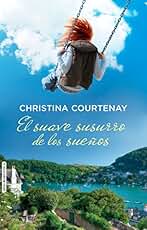 EL SUAVE SUSURRO DE LOS SUEÑOS (Marcombe Hall nº 2)