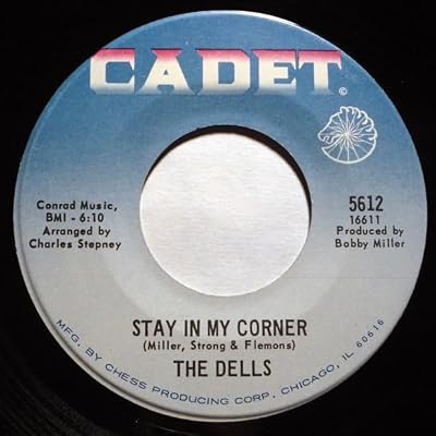 The Dells &ndash; Stay In My Corner / Love Is So Simple - Cadet &ndash; 5612 - Vinyl, 7", 45 RPM, Single - US - 1968