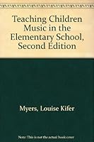 Teaching Children Music in the Elementary School, Second Edition B000CBEYZO Book Cover
