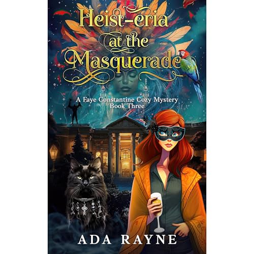 Heist-eria at the Masquerade Audiolibro Por Ada Rayne arte de portada
