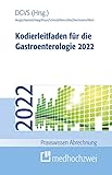  Kodierleitfaden für die Gastroenterologie 2022 (German Edition)