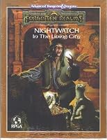 Nightwatch: In the Living City (Advanced Dungeons & Dragons/Forgotten Realms/Raven's Bluff Module LC3) 1560760680 Book Cover