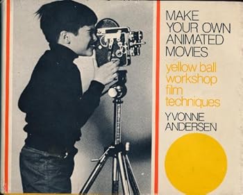 Hardcover Make Your Own Animated Movies Book