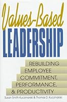 Values-Based Leadership 0967781744 Book Cover