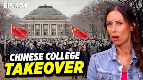 CHINESE TAKEOVER: How the CCP Is Infiltrating Colleges