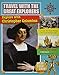 Explore With Christopher Columbus (Travel With the Great Explorers)