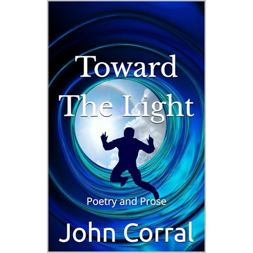 Toward The Light Audiolibro Por John Corral arte de portada