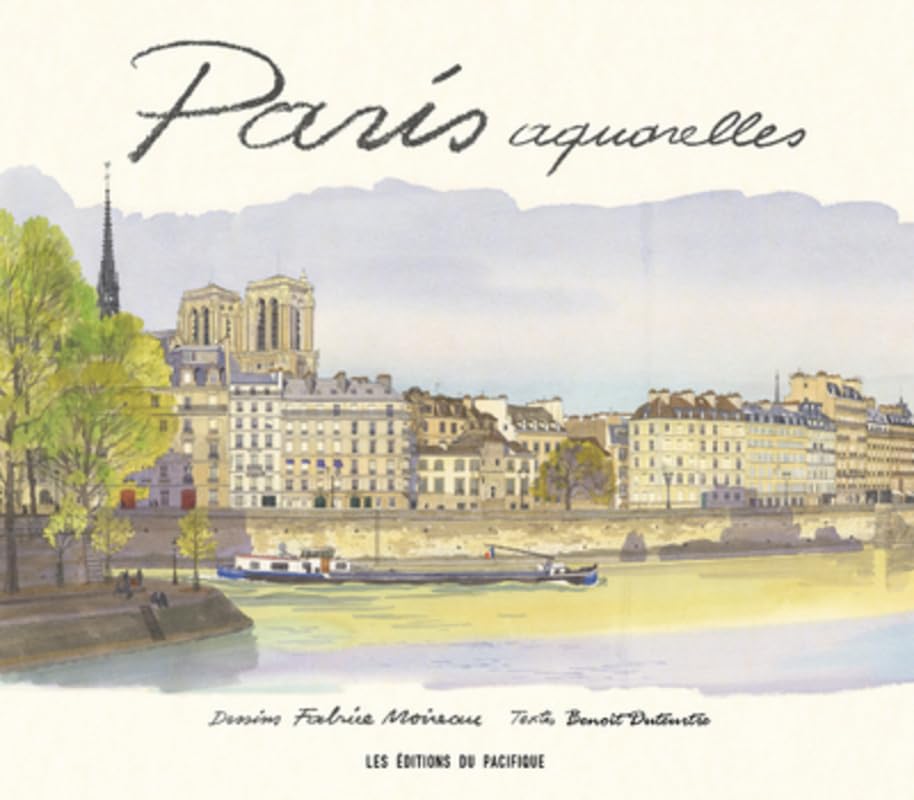 Paris Aquarelles guide culturel broché et recueil peintures urbaines