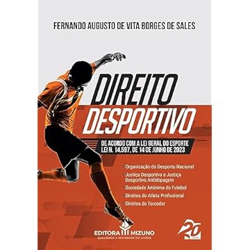 Capa do livro Direito Desportivo - Com a Lei Geral do Esporte Lei nº 14.597/2023