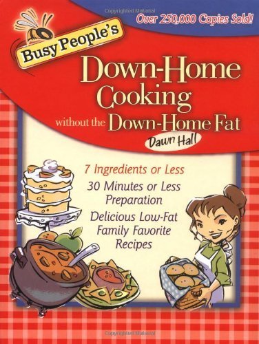 Buy Busy People's Down-Home Cooking Without the Down-Home Fat — BookShops.in