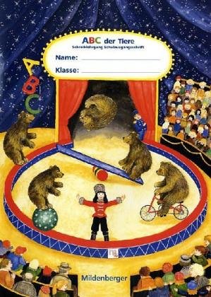 ABC der Tiere, neue Rechtschreibung, Schreiblehrgang, Schulausgangsschrift (Livre en allemand)