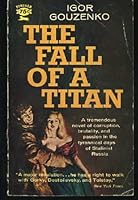 The fall of a Titan, by! Igor Gouzenko (Panther Books-no.1038) B0000CKKM1 Book Cover