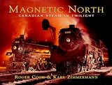 Magnetic North: Canadian Steam in Twilight