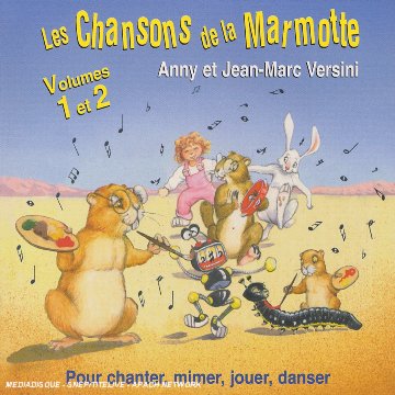 Les Chansons De La Marmotte /Vol.1 & 2 [Audio CD]