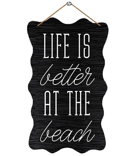 Wooden Hanging Sign Life is Better at The Beach - Coastal Rustic Wood Wall Entryway Plaque, Bedroom/Living Room Decor, 6X12 Inch