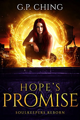 Hope's Promise (Soulkeepers Reborn Book 2)