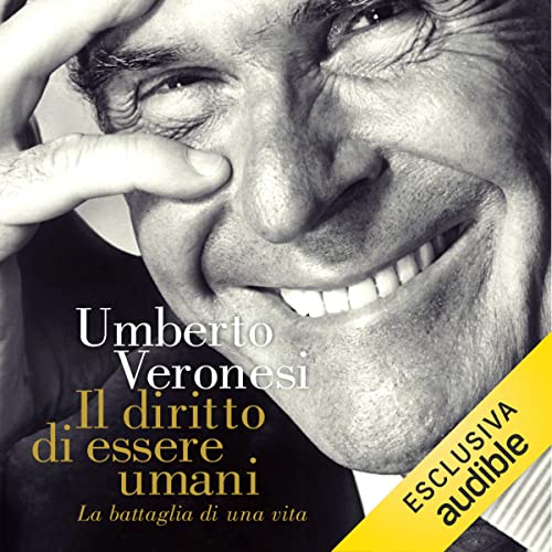 Il diritto di essere umani: La battaglia di una vita
