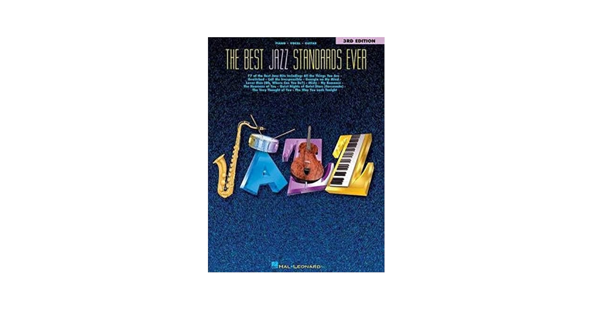 the best jazz standards ever &songs ever Amazon.com: The Best Jazz Standards Ever 3rd Edition | 77