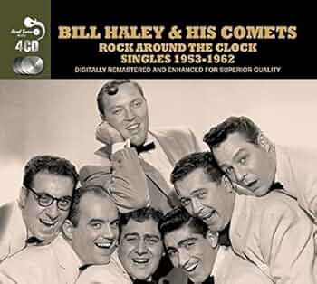 Rock Around the Clock - Bill & His Comets Haley: Amazon.de