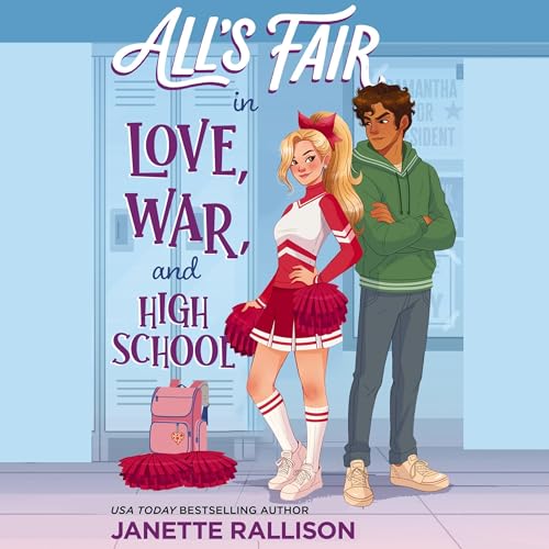 All's Fair in Love, War, and High School cover art