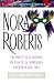 Roberts: Three Complete Novels: Honest Illusions; Private Scandals; Hidden Riches