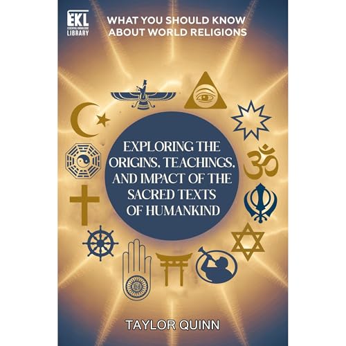 What You Should Know About World Religions by Taylor Quinn episode artwork
