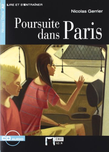 Poursuite Dans Paris+cd (Chat Noir. Lire Et S'entrainer) Poursuite Dans Paris+cd (Chat Noir. Lire Et S'entrainer)