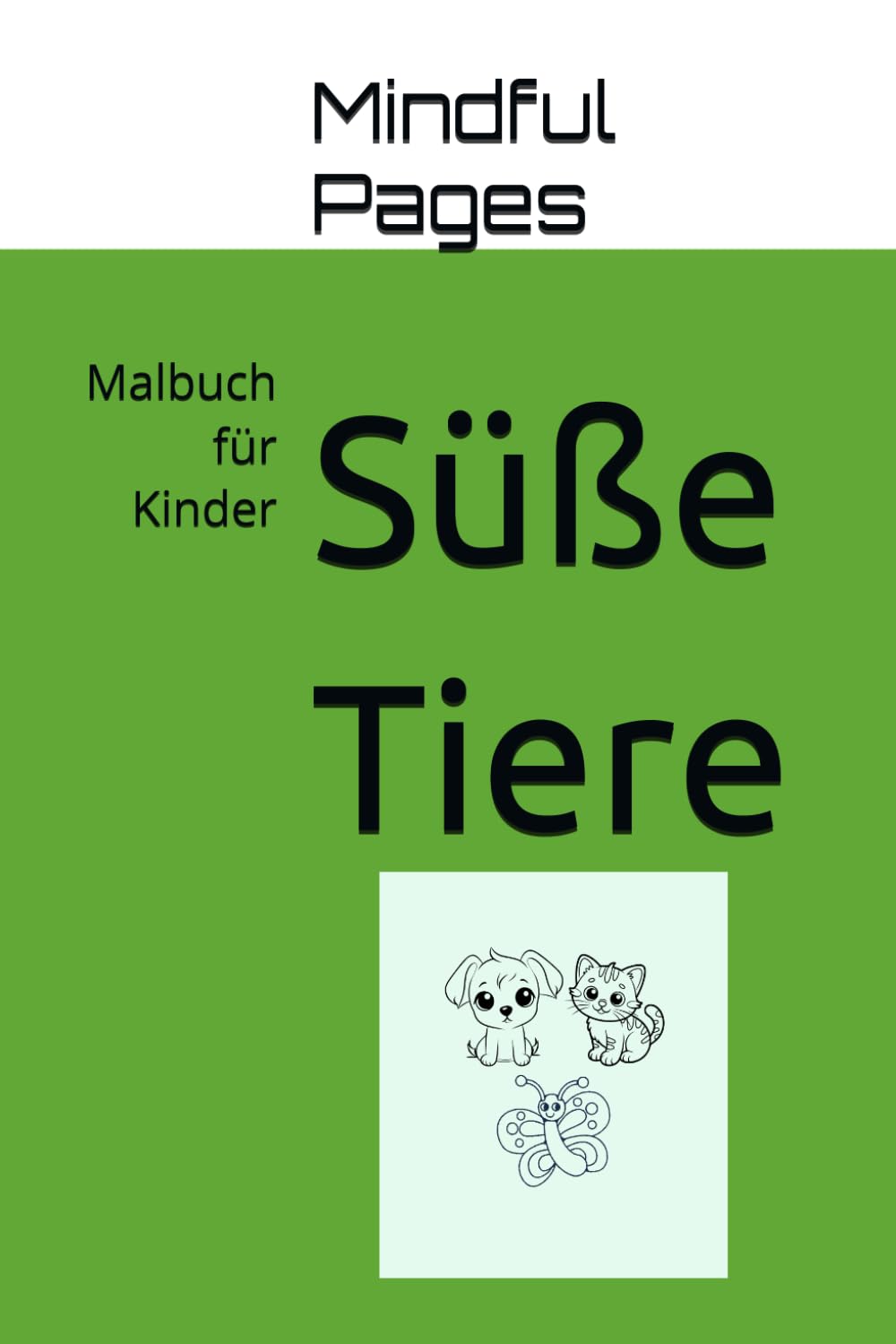 Süße Tiere: Malbuch für Kinder