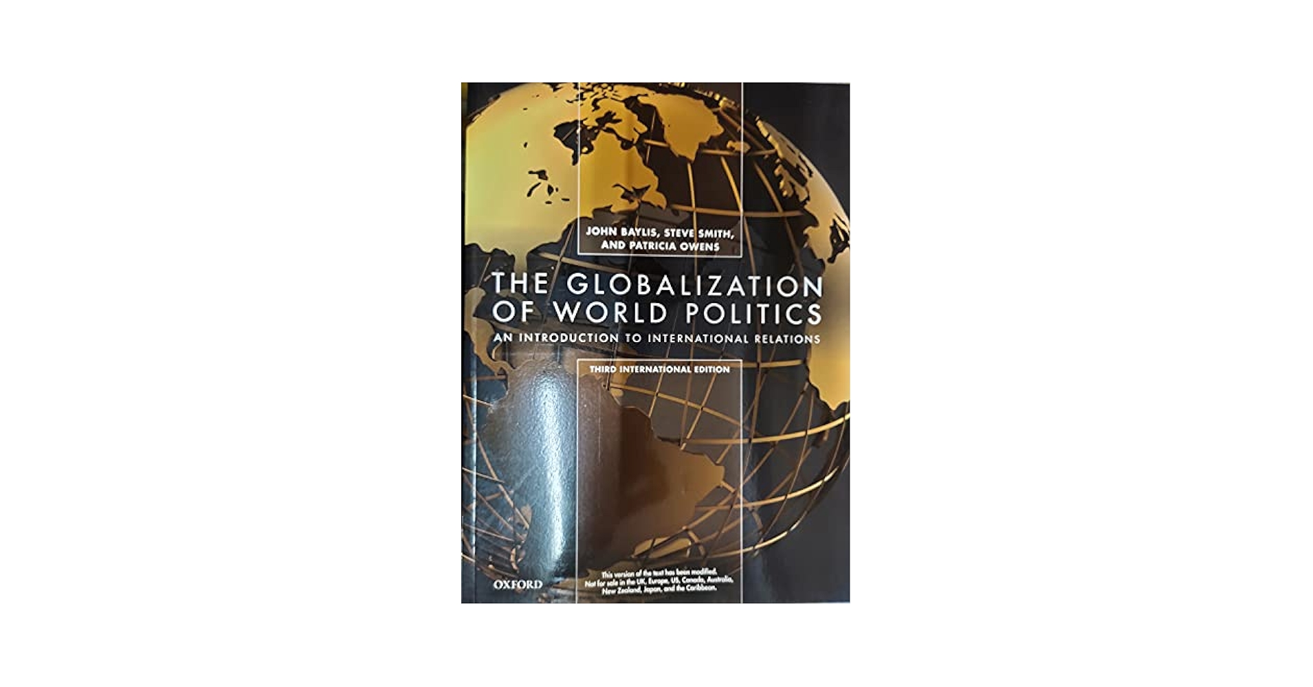 GLOBALIZATION OF WORLD POLITICS : AN INTRODUCTION TO