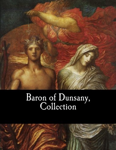 Baron of Dunsany, Collection