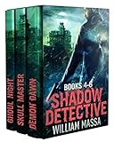 Shadow Detective Urban Fantasy Horror Series: Books 4-6 (Supernatural Action Boxset Book 6)