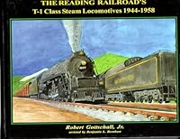 The Reading Company's T-1 Class Steam Locomotives 1891402196 Book Cover