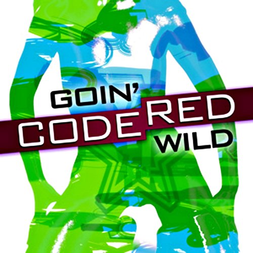Play Goin' Wild by Code Red on Amazon Music