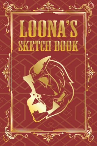 LOONA'S SKETCH BOOK - HELLUVA BOSS STYLE SKETCH BOOK: LOONA'S HELLBOUND SKETCH BOOK FOR FANS OF HELLUVA BOSS