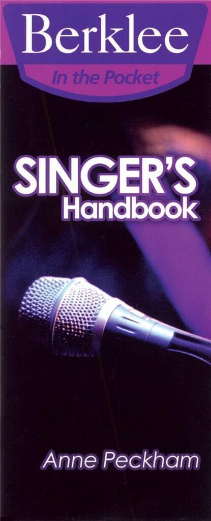 Buy Singer's Handbook: A Total Vocal Workout in One Hour or Less! (Berklee in the Pocket) — BookShops.in